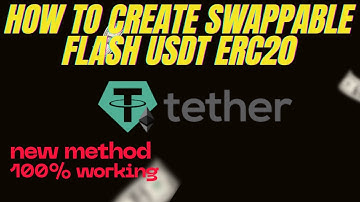 The Ultimate guide to create swappble Flash USDT [ instantly swap on Uniswap]