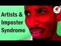 If youre an artist with imposter syndrome watch this