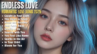 Download Lagu ROMANTIC LOVE SONG❤️|| ENDLESS LOVE || NEW SONG PLAYLIST 2025 MP3 Download Lagu ROMANTIC LOVE SONG❤️|| ENDLESS LOVE || NEW SONG PLAYLIST 2025 MP3
