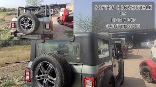 NEW THAR 2021 SOFT TOP CONVERTIBLE TO HARDTOP CONVERSION | FULL VIDEO WITH DETAILS AND PRICES