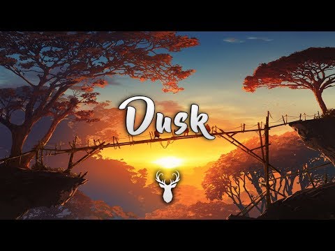 Dusk | Chillstep Mix