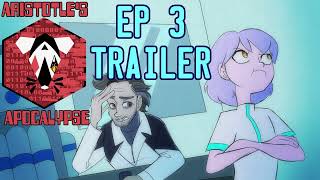 Aristotles Apocalypse Episode 3 Education TRAILER [Coming Feb 21] #dystopia