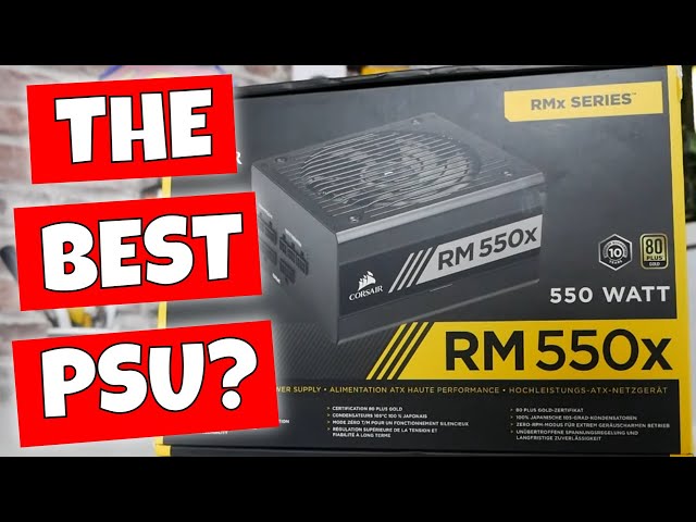 indlogering Vej form Corsair RM550x GOLD Fully Modular Almost Silent PSU - Still The Best 550w  In 2021? - YouTube