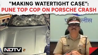 Pune Accident News | Pune Top Cop To NDTV On Porsche Crash That Killed 2: 