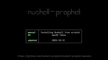 Installing Nushell from Scratch on MacOS - Complete Beginner