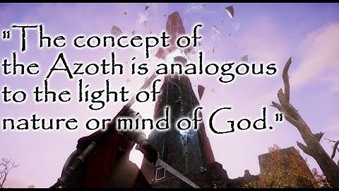 What Exactly Is Azoth? NEW WORLD