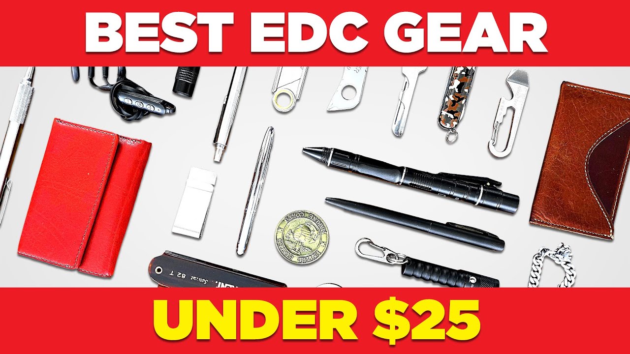 25 Best Budget EDC Gear Options Under 25 YouTube