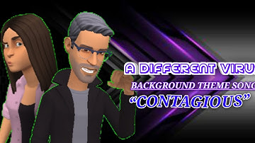 “Contagious“ Background theme for A Different Virus 