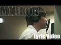 KID PHENOMENON|"Mirror" Lyric Video