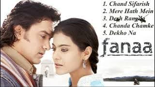 Fanaa Movie All Songs || Audio Jukebox || Aamir khan & Kajol || slow and reverb