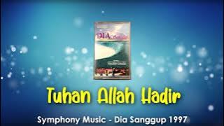 Symphony Music (1997) - Tuhan Allah Hadir