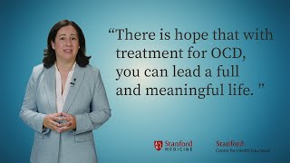 OCD Treatment: Therapy & Medication Options For Obsessive Compulsive Disorder | Stanford