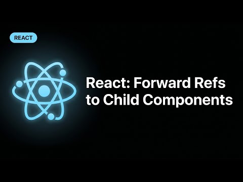 React forwardRef: Pass Refs to Child Components Like a Pro