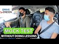 UK Driving Test - Learner Driver Mock Test Without Doing Any Lessons - Does He Pass? - London 2020