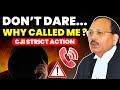 DON T DARE CALL AGAIN CJI WARNS HOW DARE QUES SC ORDER Supremecourtofindia Cjisuryakant DON T DARE CALL AGAIN CJI WARNS HOW DARE QUES SC ORDER Supremecourtofindia Cjisuryakant