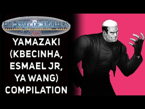 KOF 2002 | Yamazaki (kbecinha,esmael Jr,Ya Wang) Compilation