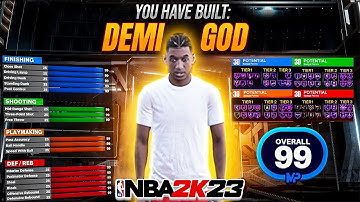 BEST DEMI GOD BUILD IN NBA 2K23!! *NEW* 2 WAY 3 LEVEL SCORER BUILD