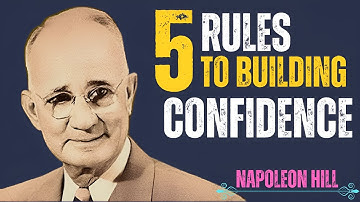 How To Build Unstoppable Confidence | Napoleon Hill Motivation.
