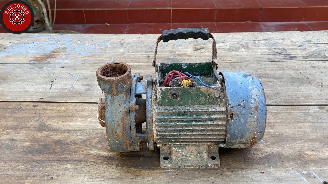 Restore Rusty Old Water Pump 750W  //  Water Pump 750W Restoration Videos
