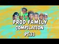 Prod family  compilation 33   prodog viral tiktoks  family comedy  funny series 2020  laugh