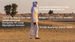 5 Rahsia  Tokoh Jutawan Islam Abdul Rahman Bin Auf