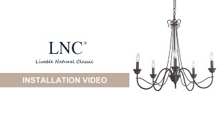 LNC chandelier installation tutorial
