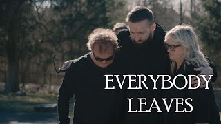 Everybody Leaves Official Story Music Video - Blake Tyler