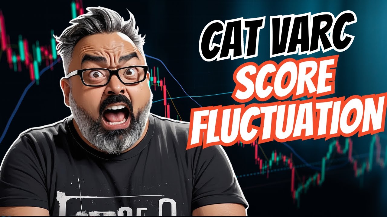 Why Your CAT VARC Scores Fluctuate and How to Stabilise Them - YouTube