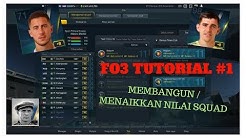 MEMBANGUN SQUAD / MENAIKKAN NILAI SQUAD - FIFA ONLINE 3 TUTORIAL #1  - Durasi: 7.38. 