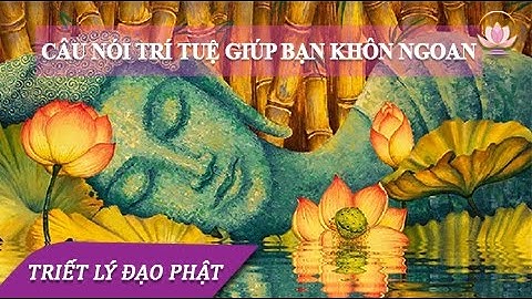SUY NGÂM | NHỮNG CÂU NÓI TRÍ TUỆ CỦA NGƯỜI DO THÁI GIÚP BẠN SỐNG KHÔN NGOAN HƠN