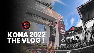 IRONMAN KONA 2022 : THE VLOG !