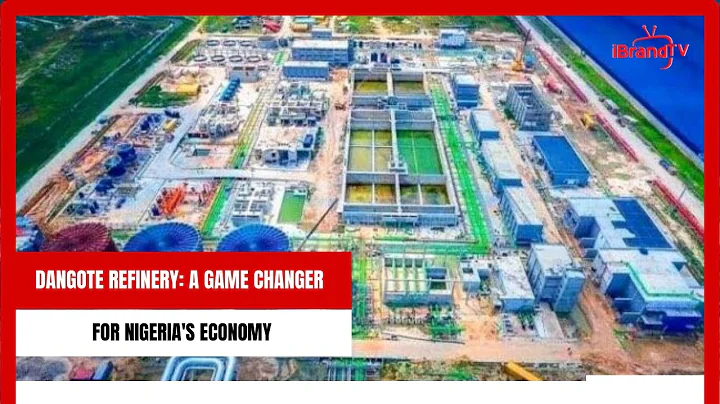 DANGOTE REFINERY: A GAME CHANGER FOR NIGERIA'S ECONOMY