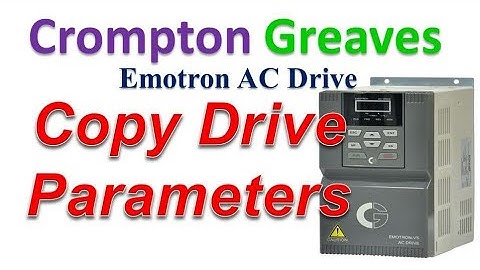 crompton greaves emotron drive parameters Copy | Hindi