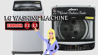 Error Code E1 on LG Top Load Washing Machine | Error Code E3 | Error Handeling | LG 11KG Top Load