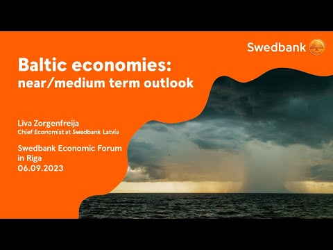 Līva Zorgenfreija, Baltic economies: near/medium term outlook - ENG
