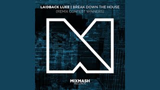 Смотреть клип Break Down The House (Ngd Project Remix)