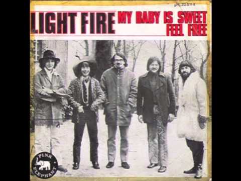 Light Fire — light fire my baby is sweet