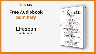 Lifespan by David A. Sinclair: 9 Minute Summary