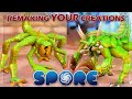 #07 Remaking YOUR Creations! | SPORE Creations Reborn