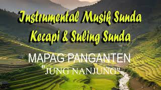 MAPAG PANGANTEN - KAWIH SUNDA ALUS PISAN JUNG NANJUNG