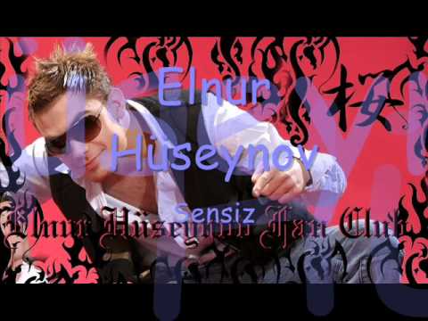 Sensiz- Elnur Hüseynov