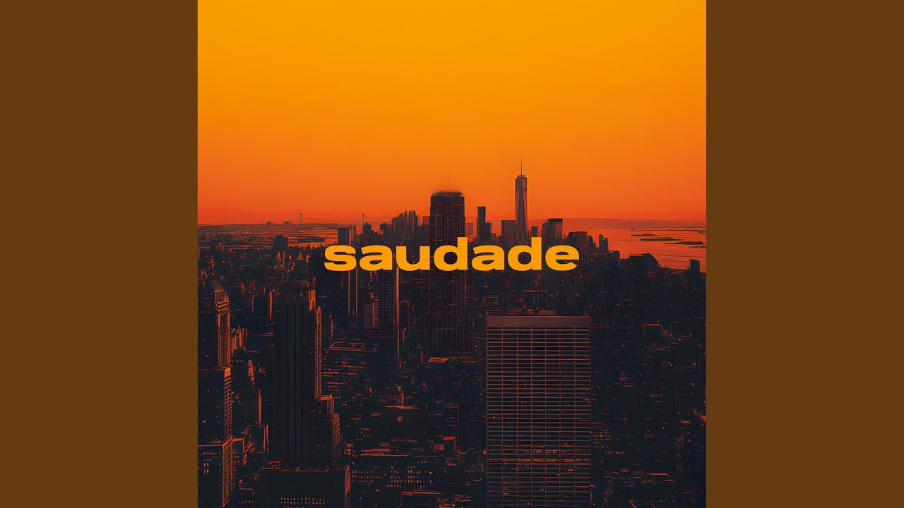 Watch Saudade on YouTube Watch Saudade on YouTube