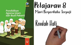 Materi pai kelas 4 sd semester 2tema : mari berperilaku terpujisub
tema rendah hatijangan lupa subscribe, like dan share channel guru
cerdas. jika ada pert...