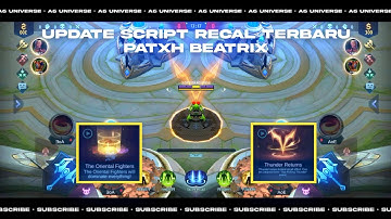 UPDATE SCRIPT RECALL MOBILE LEGENDS TERBARU - The Oriental Fighter to Thunder Returns