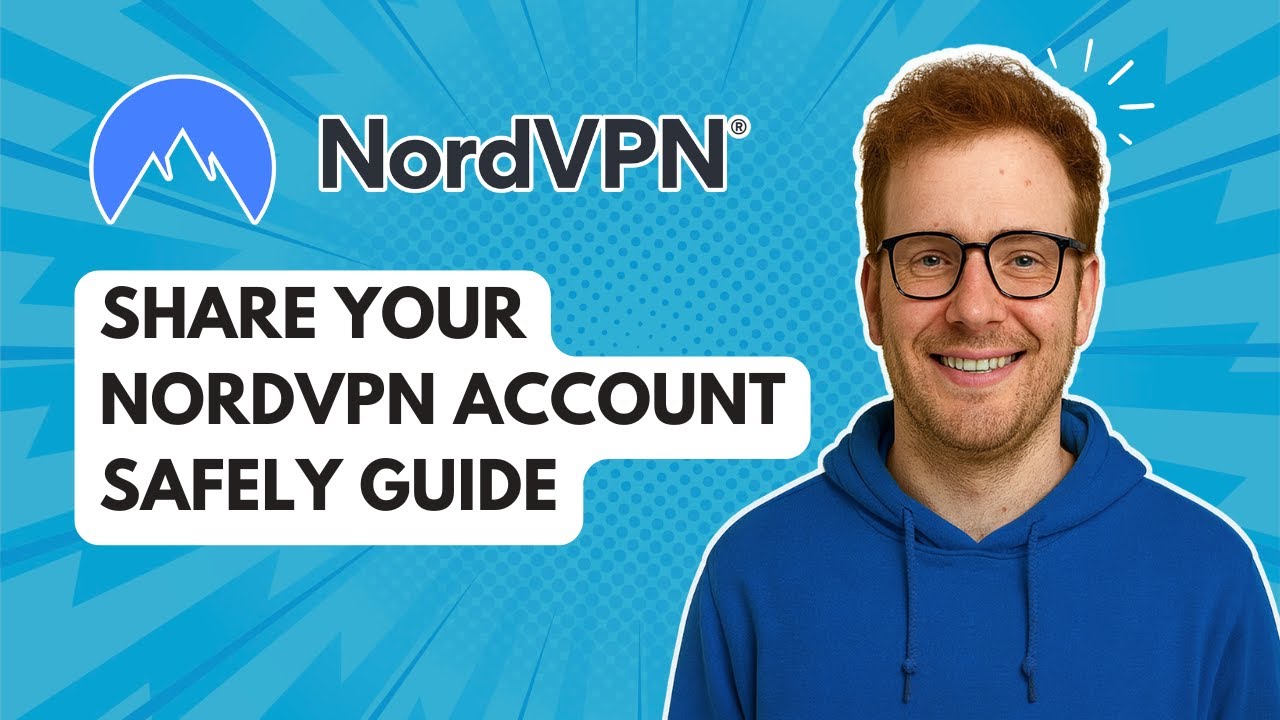 A screenshot of a YouTube video titled Share Your NordVPN Account Safely Guide