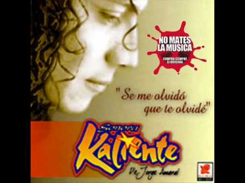 SONORA KALIENTE HAZME OLVIDARLA.wmv