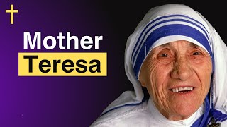 The Full Story of Mother Teresa in 10 Minutes
