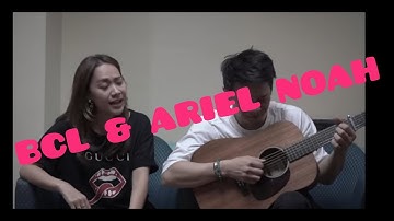 BCL FEAT. ARIEL NOAH - MENGHAPUS JEJAKMU