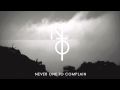 Night Terrors of 1927 - Never One To Complain [Official Audio]