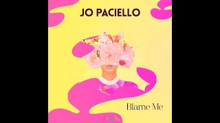 Jo Paciello - Blame Me (Original Mix)